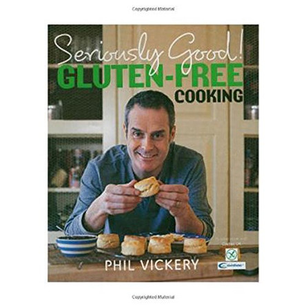 Seriously Good! Gluten-Free Cooking: In Association With Coeliac UK by Phil Vickery 9781856268288 [USED COPY]