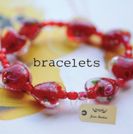 Bracelets by Joan Gordon 9781861088765 [USED COPY]