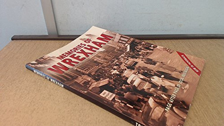 Memories of Wrexham 9781900463232 [USED COPY]