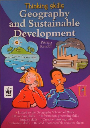 Geography and Sustainable Development by Patricia Kendall 9781904307495 [USED COPY]