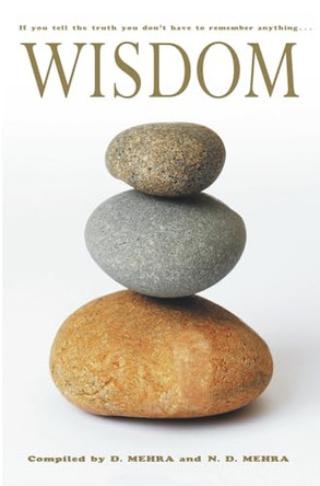 Wisdom by D. Mehra 9781904915270 [USED COPY]