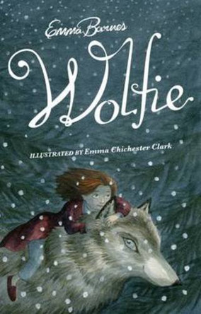 Wolfie by Emma Barnes 9781905537273 [USED COPY]