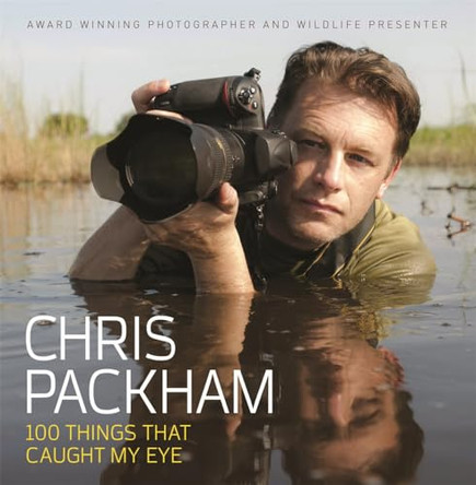 Chris Packham - 100 Things That Caught My Eye by Chris Packham 9781905825837 [USED COPY]