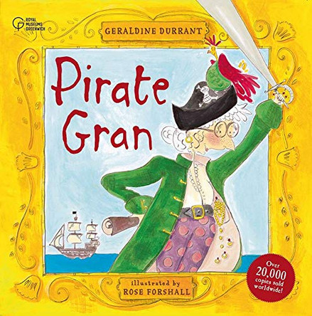 Pirate Gran by Geraldine Durrant 9781906367077 [USED COPY]