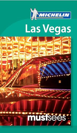 Must Sees Las Vegas by Michelin 9781907099410 [USED COPY]