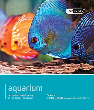 Aquarium- Pet Friendly by Lance Jepson 9781907337185 [USED COPY]