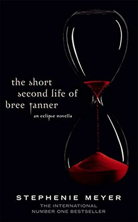 The Short Second Life of Bree Tanner: An Eclipse Novella by Stephenie Meyer 9781907410369 [USED COPY]