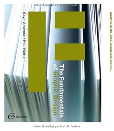 The Fundamentals of Graphic Design by Gavin Ambrose 9782940373826 [USED COPY]