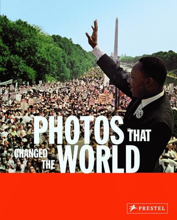 Photos That Changed the World by Peter Stepan 9783791336282 [USED COPY]