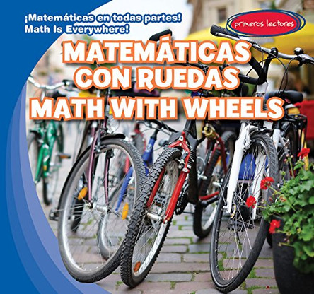 Matemáticas Con Ruedas / Math with Wheels by Rory McDonnell 9781482452181