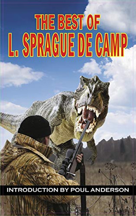 Best of L. Sprague de Camp by L Sprague De Camp 9781649730497