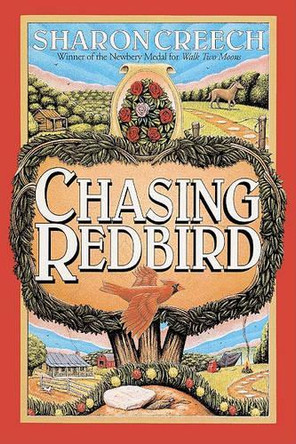 Chasing Redbird by Sharon Creech 9780613065368