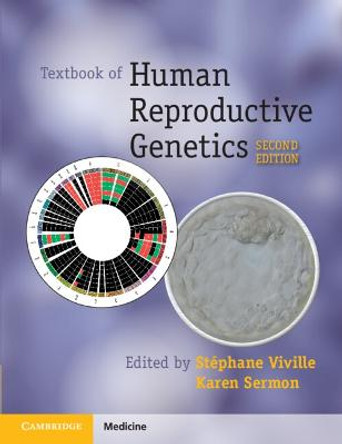 Textbook of Human Reproductive Genetics by Stephane Viville