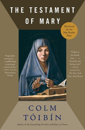 The Testament of Mary by Colm Toibin 9781451692389