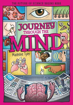 Journey Through the Mind: Unlocking the Brain's Secrets, One Thought at a Time by Dan Whitehead 9781835694879