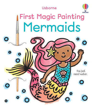 First Magic Painting Mermaids by Abigail Wheatley 9781836053866