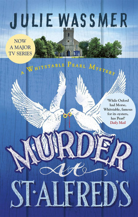 Murder at St Alfred's by Julie Wassmer 9780349000886