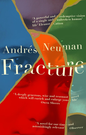 Fracture by Andres Neuman 9781783785124 [USED COPY]