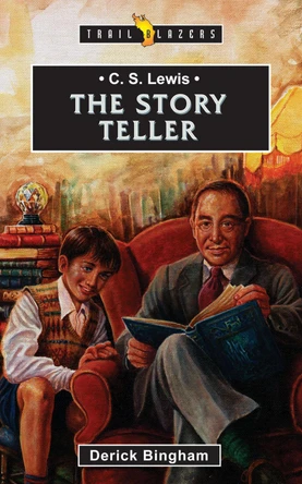 C.S. Lewis: The Story Teller by Derick Bingham 9781857924879 [USED COPY]