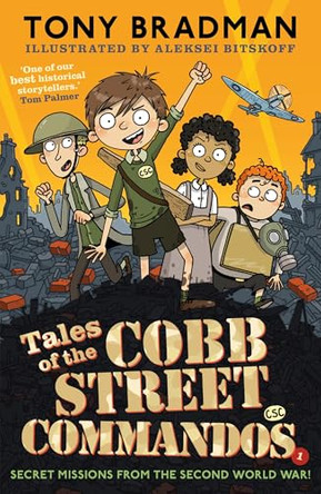 Tales of the Cobb Street Commandos by Tony Bradman 9780571388127