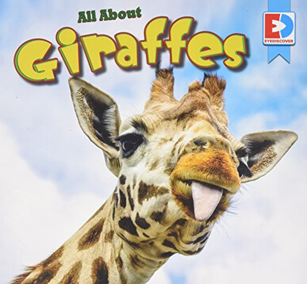 All about Giraffes by Katie Gillespie 9781489656568