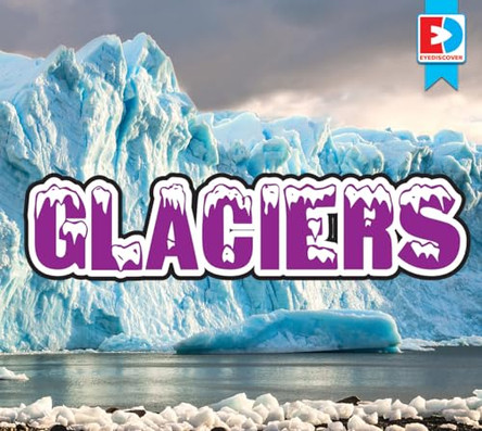 Glaciers by Renae Gilles 9781489679994