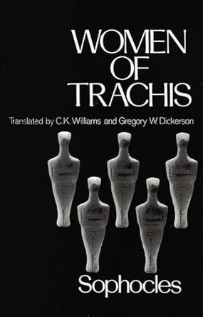 Women of Trachis: Sophocles by . 9780195070095