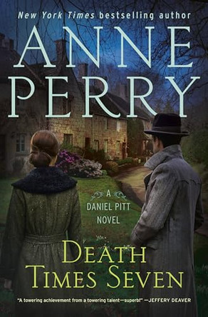Death Times Seven: A Daniel Pitt Novel by Anne Perry 9781420532852