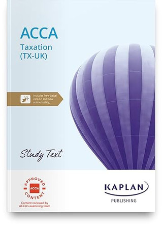 TAXATION (FA25) - STUDY TEXT by KAPLAN 9781839962806