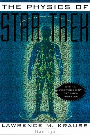 The Physics of Star Trek by Lawrence Krauss 9780006550426 [USED COPY]