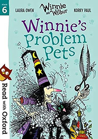 Read with Oxford: Stage 6: Winnie and Wilbur: Winnie's Problem Pets by Laura Owen 9780192765260 [USED COPY]