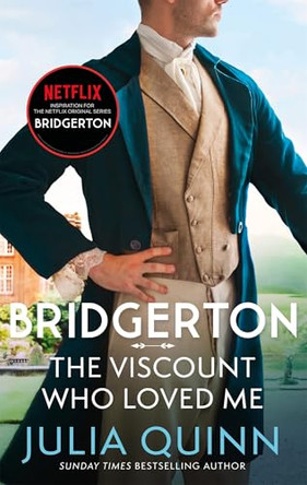 Bridgerton: The Viscount Who Loved Me (Bridgertons Book 2): The Sunday Times bestselling inspiration for the Netflix Original Series Bridgerton by Julia Quinn 9780349432137 [USED COPY]