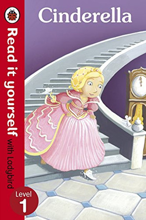 Cinderella - Read it yourself with Ladybird: Level 1 by Marina Le Ray 9780723272670 [USED COPY]