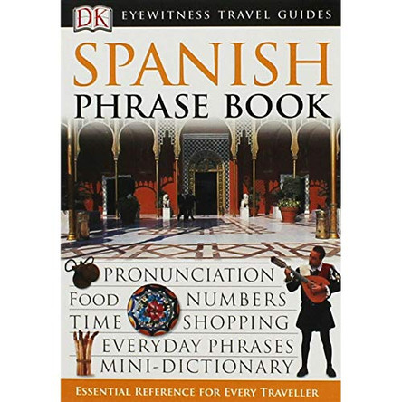 Spanish Phrase Book by DK 9780751369854 [USED COPY]