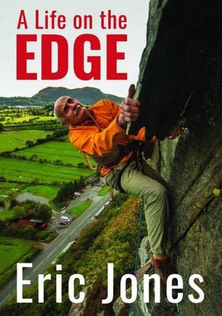 Life on the Edge, A by Eric Jones 9781845275495 [USED COPY]