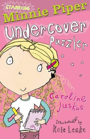 Minnie Piper: Undercover Puzzler by Caroline Juskus 9781847150110 [USED COPY]