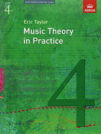 Music Theory in Practice, Grade 4 by Eric Taylor 9781860969454 [USED COPY]