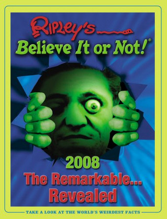 Ripley's Believe it or Not 2008 by Robert Le Roy Ripley 9781905211135 [USED COPY]
