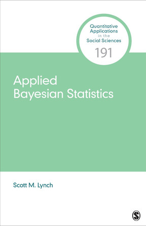 Applied Bayesian Statistics by Scott M. Lynch 9781544334639