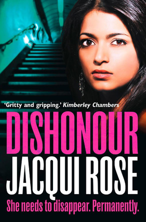 Dishonour by Jacqui Rose 9780007503599 [USED COPY]