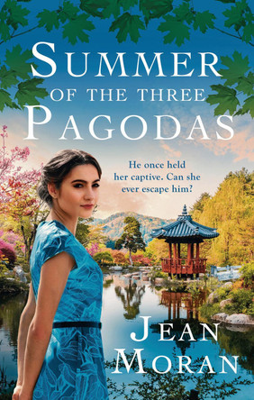 Summer of the Three Pagodas by Jean Moran 9781788542593 [USED COPY]