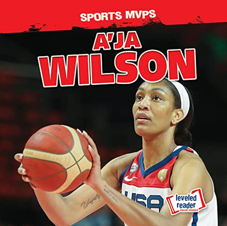 A'Ja Wilson by Jagger Youssef 9781538285817