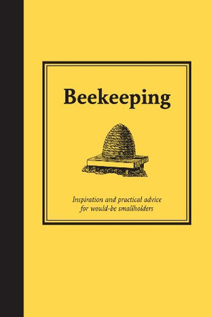 Bee Keeping: Inspiration and Practical Advice for Would-be Smallholders by Andrew T. Davies 9781843404187 [USED COPY]