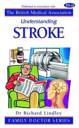 Understanding Stroke by Richard Lindley 9781898205609 [USED COPY]