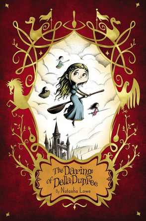 The Daring of Della Dupree by Natasha Lowe 9781534443686