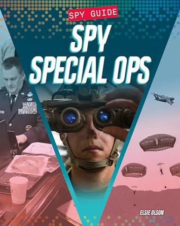 Spy Special Ops by Elise Olson 9781098293178