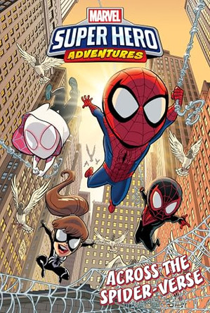 Spider-Man Across the Spider-Verse by Daniel Kibblesmith 9781532144530