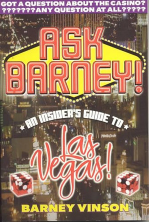 Ask Barney by Barney Vinson 9781566251815
