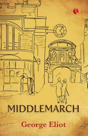 Middlemarch by George Eliot 9789355207562