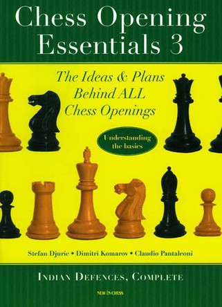 Chess Opening Essentials by Stefan Djuric 9789056912703